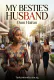 MY BESTIE'S HUSBAND